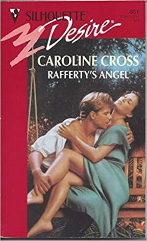 Rafferty's Angel by Caroline Cross
