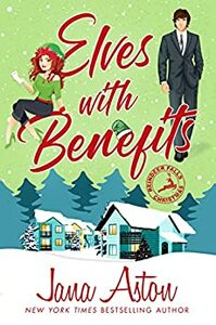 Elves with Benefits by Jana Aston