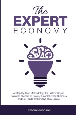 The Expert Economy by Naomi Johnson