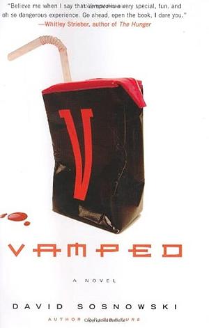 Vamped: A Novel by David Sosnowski