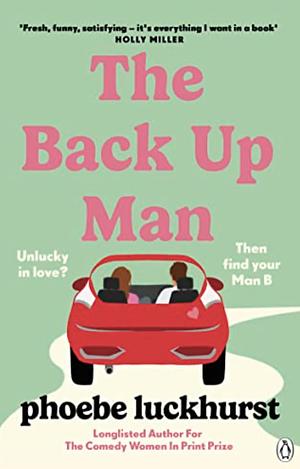 The Back Up Man by Phoebe Luckhurst