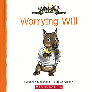 Worrying Will by Susannah McFarlane