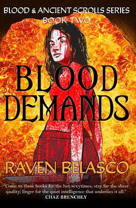 Blood Demands by Raven Belasco