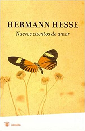 Nuevos cuentos de amor by Hermann Hesse