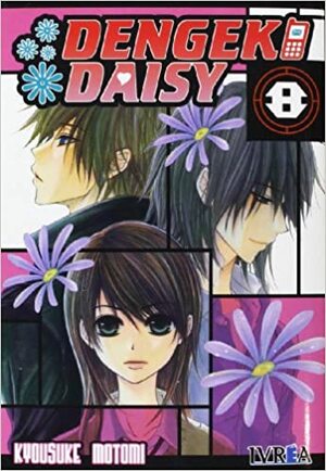 Dengeki Daisy #8 by Kyousuke Motomi