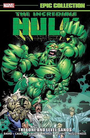Incredible Hulk Epic Collection, Vol. 24: The Lone and Level Sands by Peter David