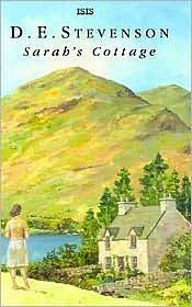 Sarah's Cottage by D.E. Stevenson