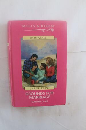 Grounds for Marriage by Daphne Clair