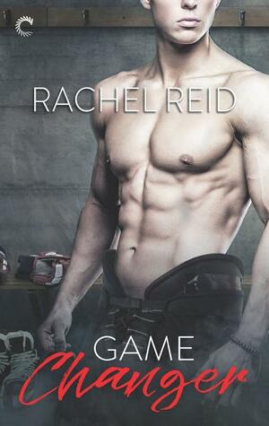 Game Changer by Rachel Reid