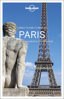 Lonely Planet Best of Paris by Jean-Bernard Carillet, Nicola Williams, Lonely Planet