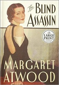 The Blind Assassin by Margaret Atwood