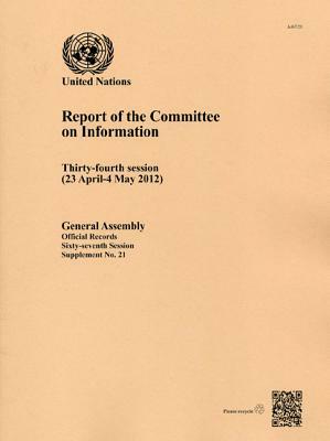 Report of the Committee on Information on the Thirty-Fourth Session (23 April - 4 May 2012) by 