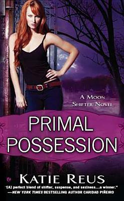 Primal Possession by Katie Reus