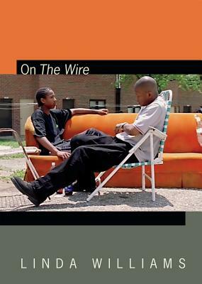 On the Wire by Linda Williams