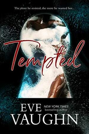 Tempted by Eve Vaughn
