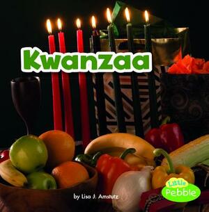 Kwanzaa by Lisa J. Amstutz