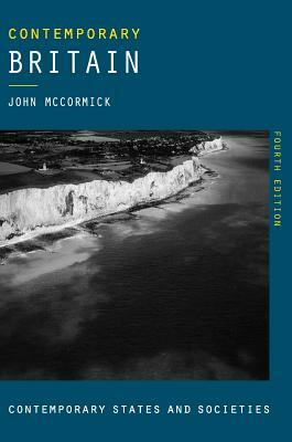 Contemporary Britain by John McCormick