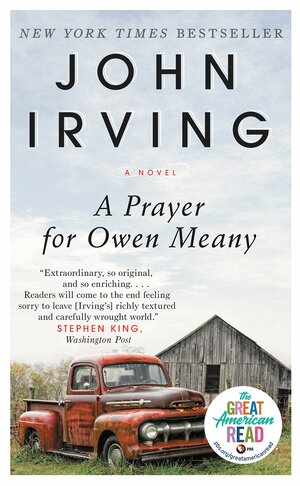 A Prayer for Owen Meany by John Irving