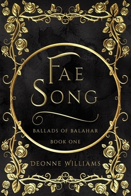 Fae Song by Deonne Williams