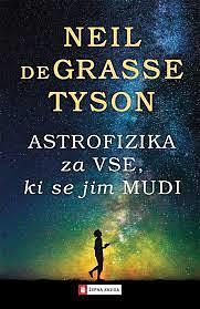 Astrofizika za vse, ki se jim mudi by Neil deGrasse Tyson