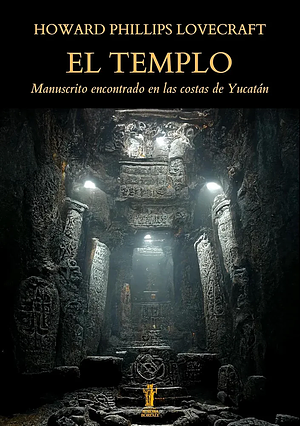 El templo  by H.P. Lovecraft