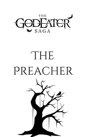 The Preacher by Rob J. Hayes