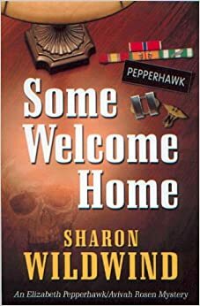 Some Welcome Home by Sharon Wildwind