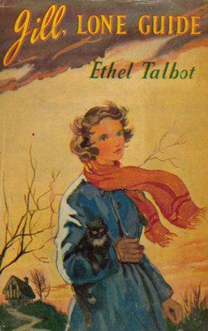 Jill, Lone Guide by Ethel Talbot