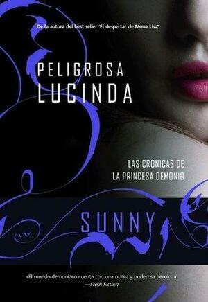 Peligrosa Lucinda by Sunny