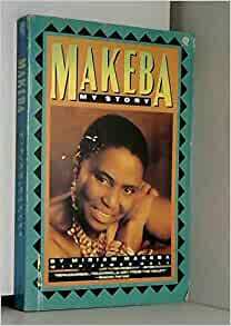 Makeba: My Story by Miriam Makeba