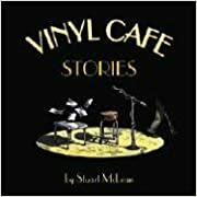 The Vinyl Cafe: Stories by Stuart McLean