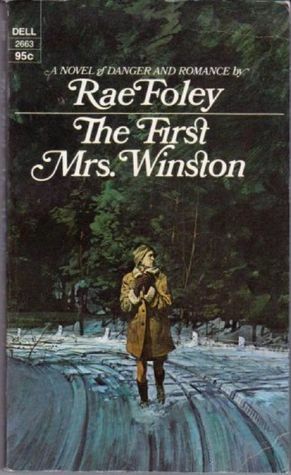 The First Mrs. Winston by Elinore Denniston, Rae Foley