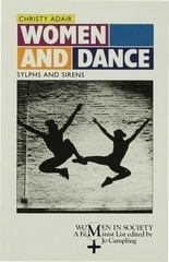 Women and Dance: Sylphs and Sirens by Christy Adair