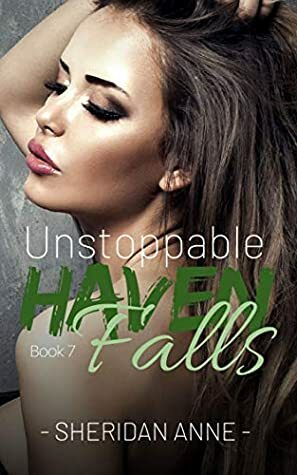 Unstoppable by Sheridan Anne