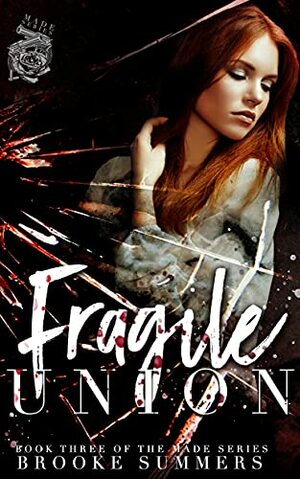 Fragile Union by Brooke Summers