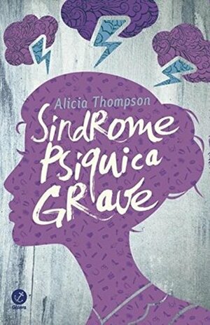 Sindrome Psiquica Grave (Em Portugues do Brasil) by Alicia Thompson