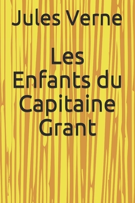 Les Enfants du Capitaine Grant by Jules Verne