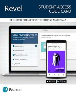 Revel for Social Psychology -- Combo Access Card by Robin Akert, Timothy Wilson, Elliot Aronson