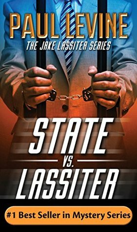 State vs. Lassiter by Paul Levine