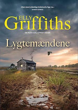 Lygtemændene by Elly Griffiths, Lærke Pade