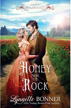 Honey from the Rock by Lynnette Bonner