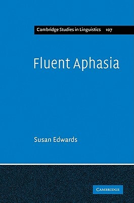 Fluent Aphasia by Edwards Susan, Susan Edwards