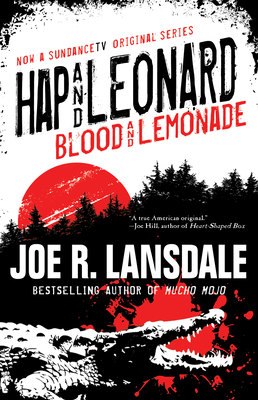 Hap and Leonard: Blood and Lemonade by Joe R. Lansdale