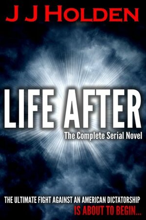 Life After by J.J. Holden