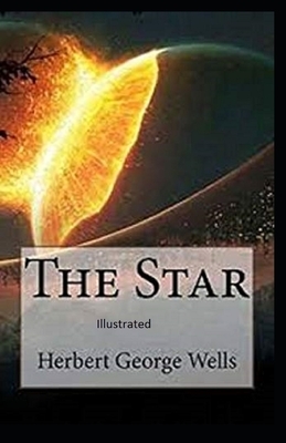 The Star Illustrated by H.G. Wells