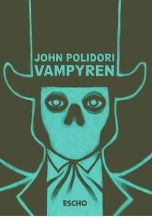 Vampyren by John Polidori