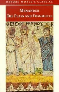The Plays and Fragments by Menander
