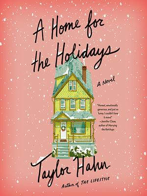 A Home for the Holidays by Taylor Hahn