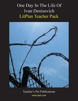 Litplan Teacher Pack: One Day in the Life of Ivan Denisovich by Mary B. Collins