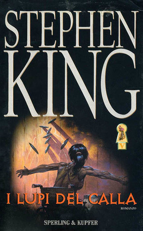 I lupi del Calla by Stephen King